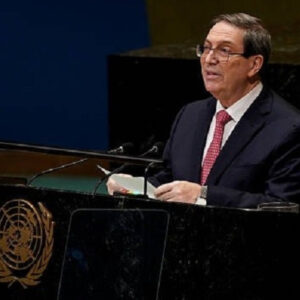Denuncia Canciller cubano en la ONU el bloqueo energético de EE.UU. y alerta sobre el avance del expansionismo